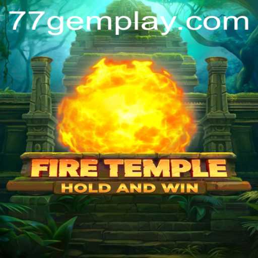 Discover the Magical World of FireTemple: The Quest for the 77 Gem