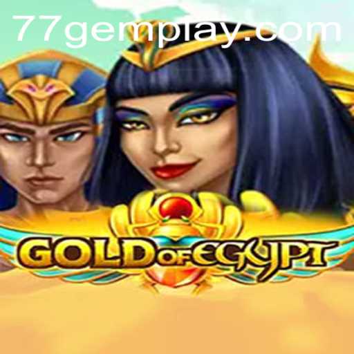Exploring GoldOfEgypt: The Thrilling Adventure with 77gem