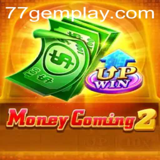 Discover the Thrills of MoneyComing2: The Latest Sensation in Online Gaming