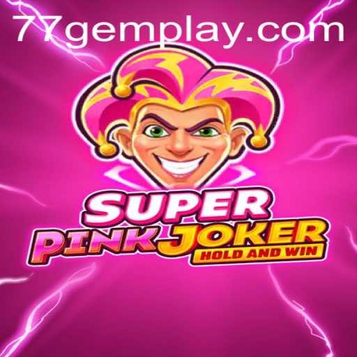Dive into the Vibrant World of SuperPinkJoker with 77gem Adventures